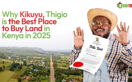 Why Kikuyu, Thigio is the Best Place to Buy Land in Kenya in 2025