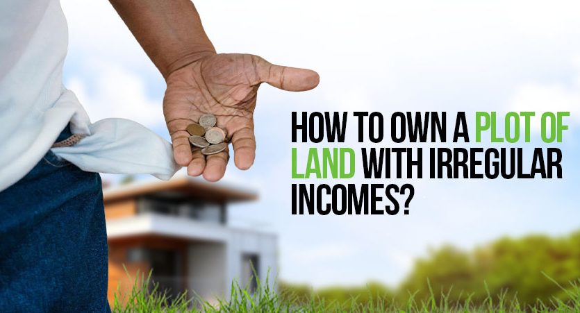 How To Own A Plot Of Land In Kenya With Irregular Incomes