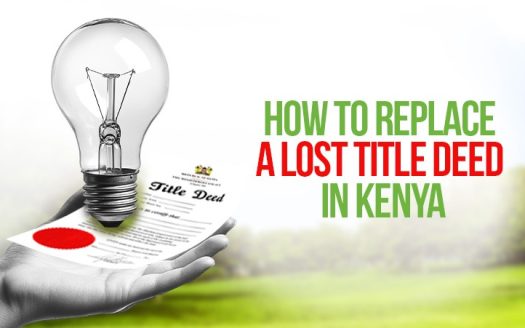 How to Replace a Lost Title Deed in Kenya #1Step-by-Step Guide